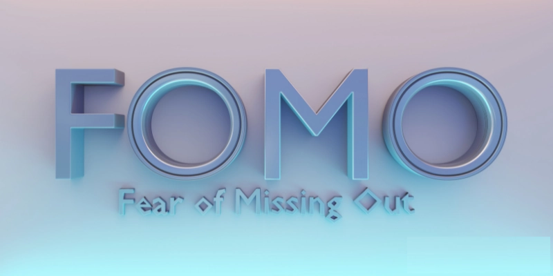 Fear of missing out là gì?